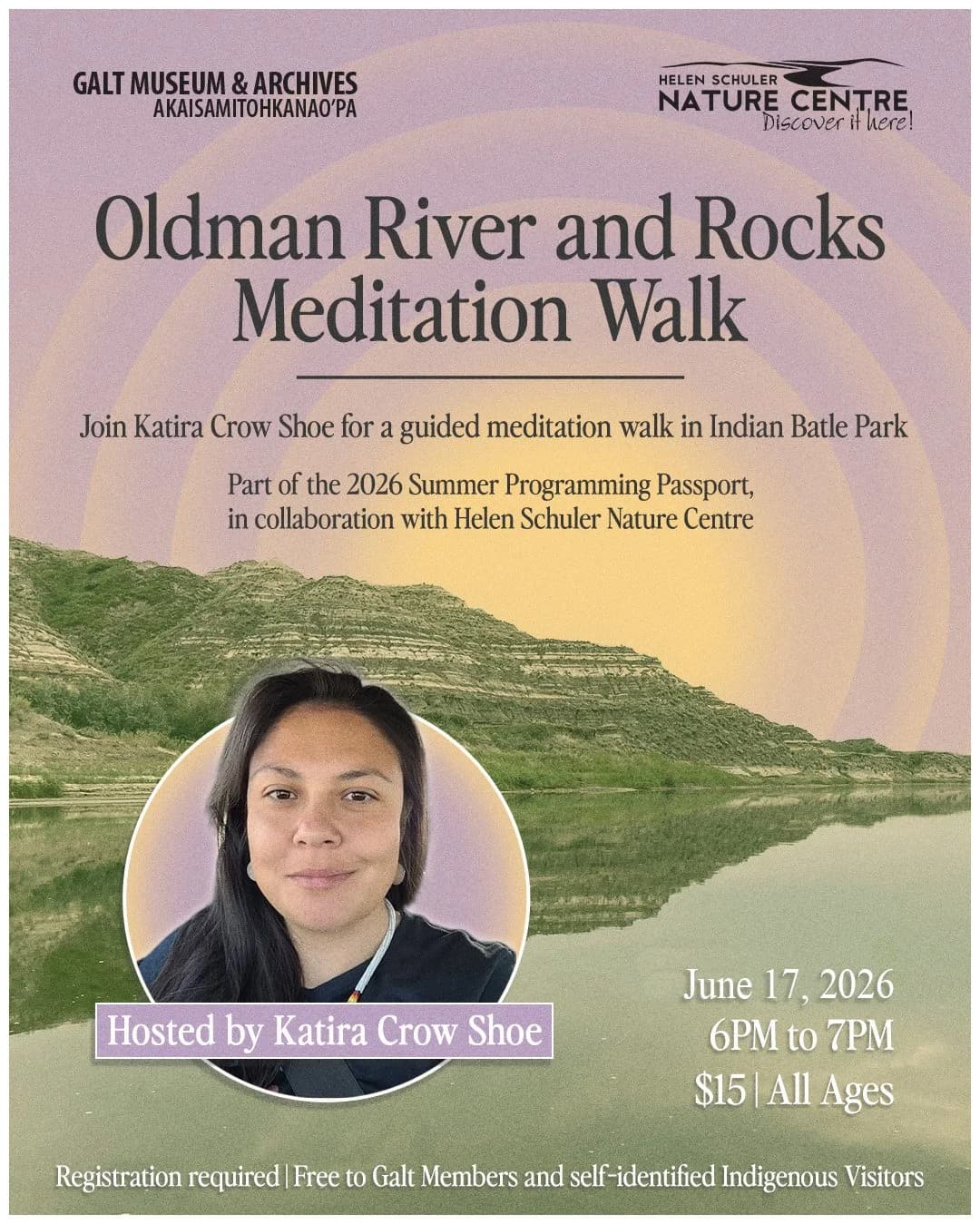 Oldman River and Rock Meditation Walk with Katira Crow Shoe